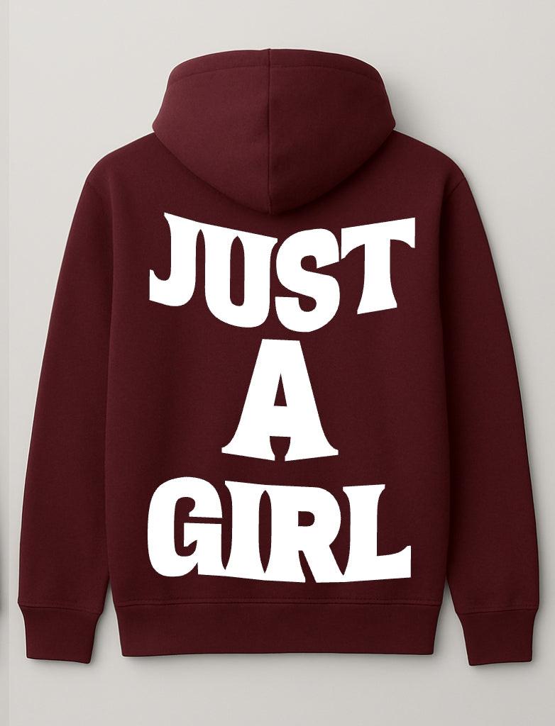 Burgundy Just A Girl Hoodie