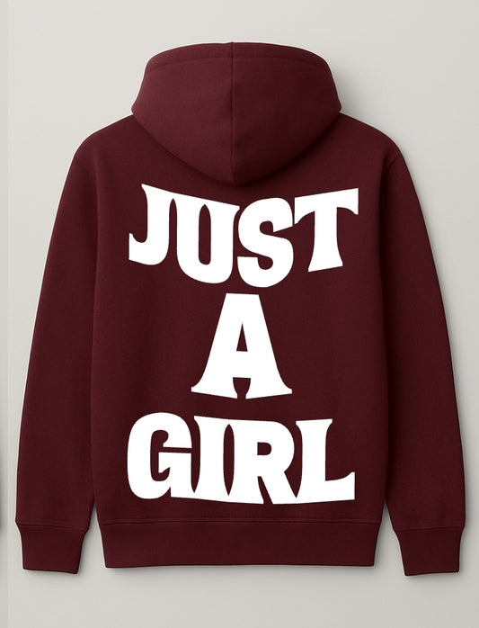 Burgundy Just A Girl Hoodie